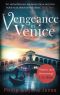 [Venice 02] • Vengeance in Venice